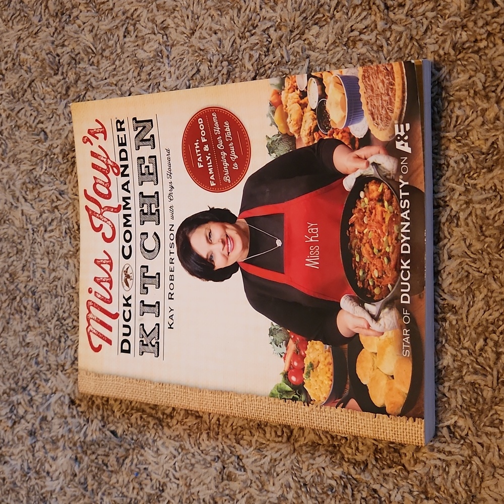 Miss Kay's Duck Commander Paperback Cookbook